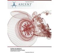 Catia V5-6R2015: Introduction To Surface Design Ascent - Center For Technical Knowledge (Auteur)