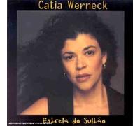 Catia Werneck - Estrela Do Sultao