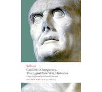 Catiline's Conspiracy, the Jugurthine War, Histories