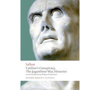 Catiline's Conspiracy, the Jugurthine War, Histories