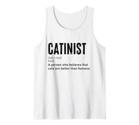 Catinist Definition Funny Cat Better Than Human Citation Débardeur