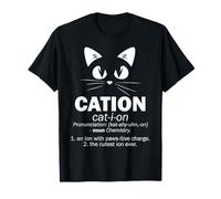 Cation Chat Science Chimie Blague ION Positif Chat T-Shirt