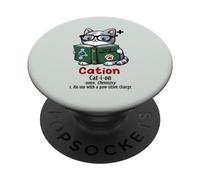 Cation Definition Tee Cute Cat Chemistry Humour Cat-i-on PopSockets PopGrip Adhésif