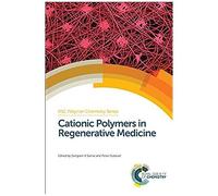 Cationic Polymers In Regenerative Medicine