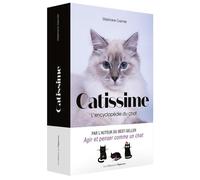 Catissime L'encyclopédie du chat - Stéphane Garnier - L'opportun Eds De - broché - Guide