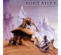 Catley, Bob - Far Away Live in Concert (Recorded in Belgium)
