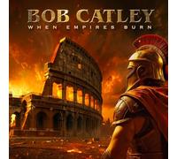 Bob Catley – When Empires Burn – Escape Speakers