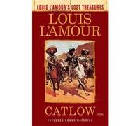 Catlow (Louis L'amour's Lost Treasures) - [Version Originale] Inconnu (Auteur)