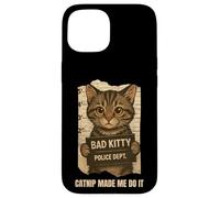 Catnip Made Me Do It Funny For Cat Lover Men Women Coque pour iPhone 15