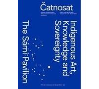 Catnosat: Indigenous Art, Knowledge And Sovereignty
