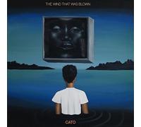 Cato - The Wind That Was Blown [Import]