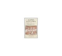 Cato's Letters (In Two Volumes)