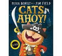 Cats Ahoy by Peter Bently Unknown (Auteur)