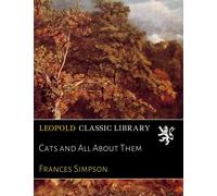 Cats and All About Them