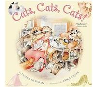 Cats, Cats, Cats! Leslea Newman (Auteur)