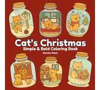 Cat's Christmas: Simple and Bold Coloring Book for All Ages