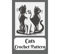 Cats Crochet Pattern
