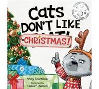 Cats Dont Like Christmas by Andy Wortlock Andy Wortlock (Auteur)
