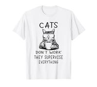 Cats Don't Work They Supervise Everything Humour Cat T-Shirt