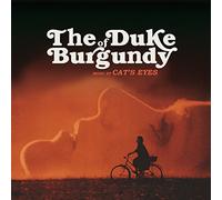Cat's Eyes - Duke of Burgundy [Import]