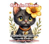cats in bloom: A DreamworldColoring Collection of 69 Adorable Floral Cat Illustrations for Relaxation, Joy & Creative Coloring