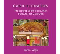 CATS IN BOOKSTORES: Protecting Books and Other Treasures for Centuries