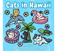 Cats in Hawaii A Bold and Easy Coloring Book for Adults: A Fun Summer and Beach themed Vacation for Cats