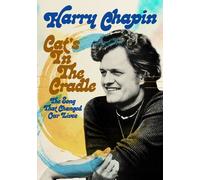 Cat's In The Cradle: The Song That Changed Our Lives [Digital Video Disc]