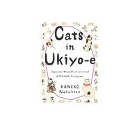 Cats in Ukiyo-E: Japanese Woodblock Prints