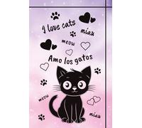 Cats Journal. Diario para amantes de los gatos.: Diario divertido gatos, suministros de oficina gatos, cuadernos para la escuela, regalos para amantes ... block de notas de gato, papelería de gato.