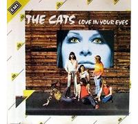 Cats - Love Is In Your Eyes