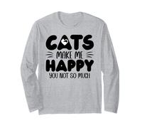 Cats Make Me Happy You Not So Much Humans Make My Head Hurt Manche Longue