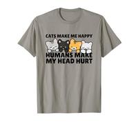 Cats Make Me Very Happy Humans Make My Head Hurt Cat Lover T-Shirt