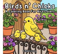 Cats n' Kittens Cozy Coloring Book: Cozy Comfy Stress Relief for Adults, Teens and Kids with Bold and Easy, Simple and Big Designs for Relaxation ... Cuddly Bird Species In Beautiful Landscapes.