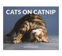 Cats on Catnip by Andrew Marttila Inconnu (Auteur)