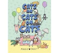 Cats on Cats on Cats A brilliantly funny, quirky and heartwarming graphic-novel style picture book - Maddie Frost - Hodder Children's Books - ebook (ePub) - Livre