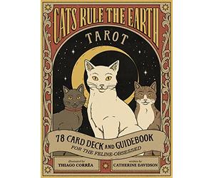 Cats Rule the Earth Tarot