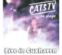 CATS TV - ...on stage - Live in Cuxhaven