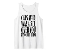 Cats Will Walk All Over You Funny Cat Lover Paw Print Citation Débardeur