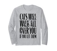 Cats Will Walk All Over You Funny Cat Lover Paw Print Citation Manche Longue