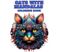 Cats with Mandalas COLORING BOOK: DESIGNS WITH CATS TO RELIEVE STRESS
