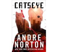 Catseye by Andre Norton Andre Norton (Auteur)