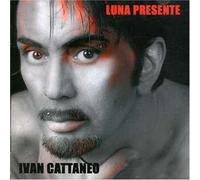 Cattaneo Ivan - Luna Presente [Import]
