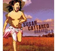 Cattaneo Susan - Brave and Wild