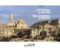 Cattedrale di Matera-The cathedral of Matera. Ediz. bilingue