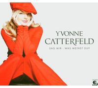 Catterfeld, Yvonne - Sag Mir-Was Meinst du [Import]