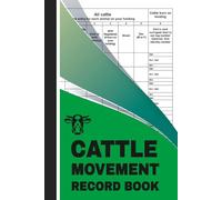 Cattle Movement Record Book: Farm Livestock Information Management Tracker