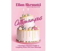 Cattywampus: A Southern Woman's Guide to Laughing When Life Goes Sideways