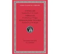 Catullus, Tibullus, Pervigilium Veneris, Loeb Classical Library Gaius Valerius Catullus (Auteur)