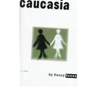 Caucasia Danzy Senna (Auteur)